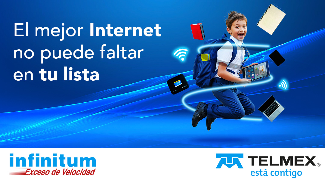 Telmex Infinitum — Back to School